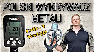 Polski wykrywacz metali Rutus Versa - ODC. 1 Wstęp