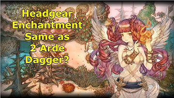 TOS Headgear Enchantment Is Like +30CON,+145STR (Or Even 2 ARDE DAGGER At Same Time!? )