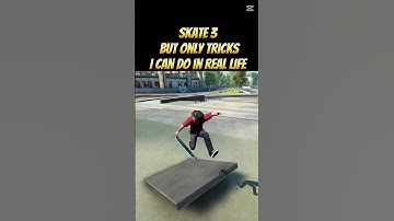 Skate 4 but only tricks I can easily do in real life #Skate3 #Skate4 #Skateboarding