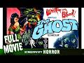 The Ghost 1963 Full Horror Movie Screenfinity Horror The Ghost 1963 Full Horror Movie Screenfinity Horror