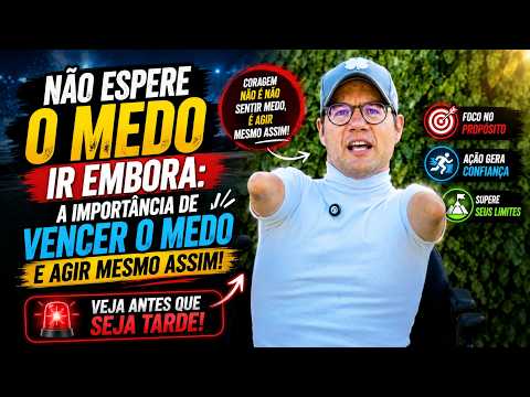 O único vídeo que você precisa para parar de deixar o medo decidir por você
