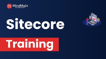 Sitecore Training | Sitecore Online Certification Course | Sitecore Demo - MindMajix