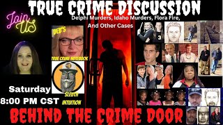 True Crime Discussion - w/Sleuth Intuition, Deb's True Crime Notebook, Ruckus #TrueCrime