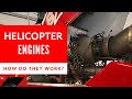 How Does A Helicopter Engine Work? A Complete Guided Tour From The Pilot!
