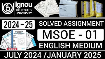 MSOE 001 SOLVED ASSIGNMENT 2024-25 IN ENGLISH | MSOE 001 SOLVED ASSIGNMENT 2024-25 | MSOE 001