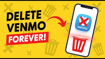 How to Delete Your Venmo Account Permanently (Step-by-Step Guide)