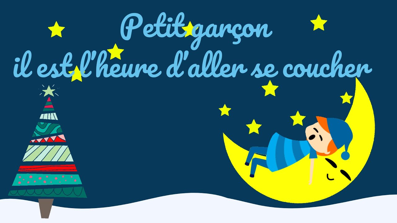 Petit garçon, il est l'heure d'aller se coucher (karaoké) - YouTube