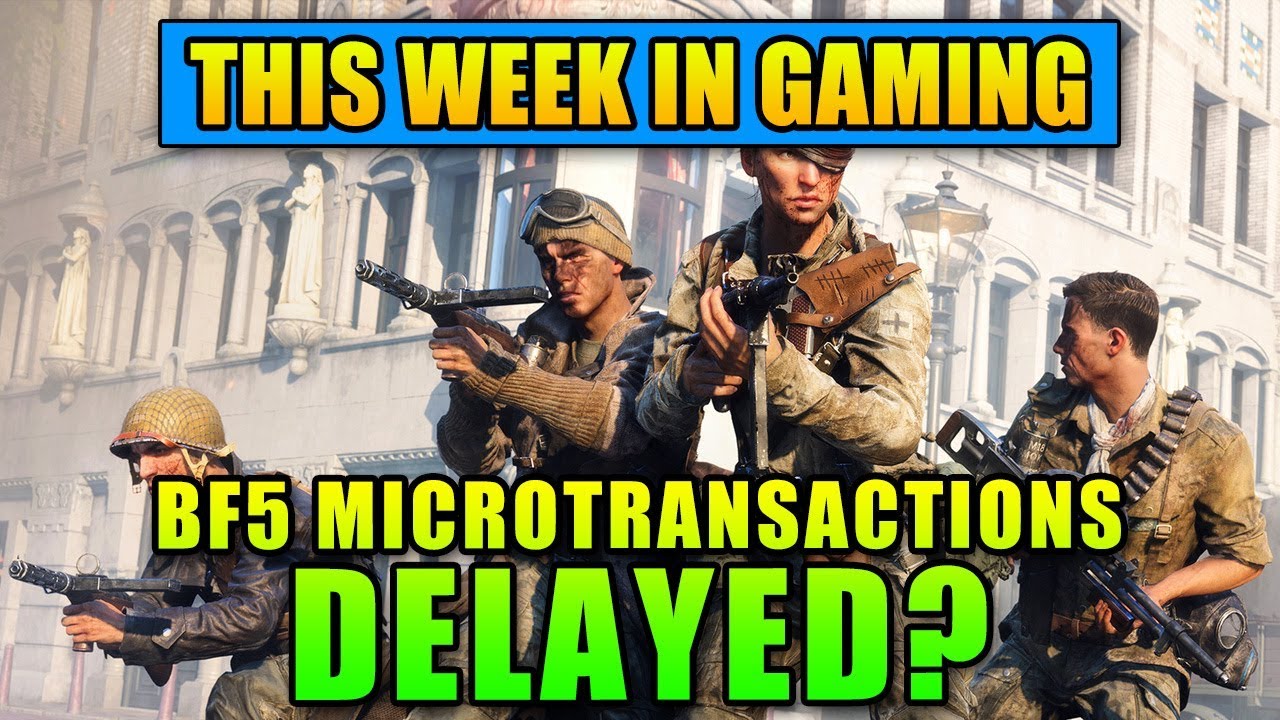 BF5 Microtransactions Delayed? - This Week In Gaming | FPS News