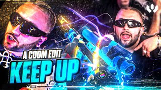 KEEP UP | A CODM Edit/Montage ….✍️