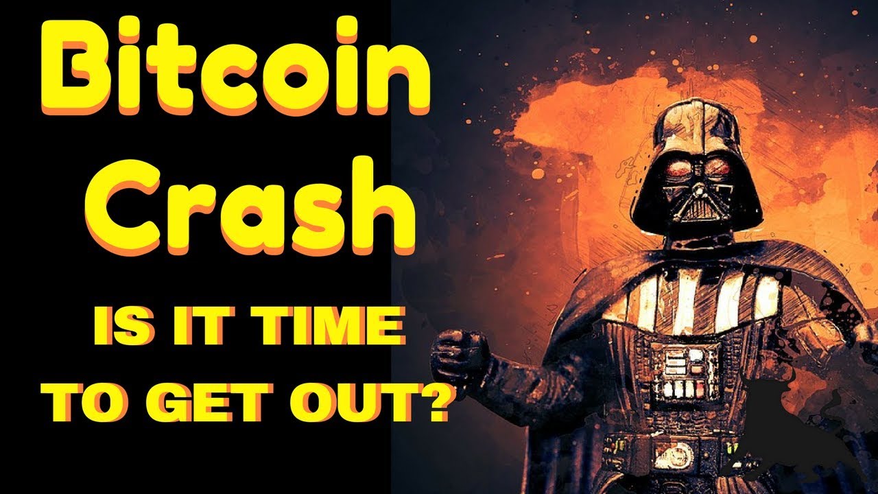 Bitcoin Crash : Is it time to Get Out? - YouTube