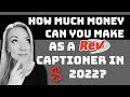 How Much Money Can you ACTUALLY Make on Rev in 2022? | Rev.com Review