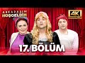 Arkadaşım Hoşgeldin 17.Bölüm | 4K Ultra HD | Demet Akalın