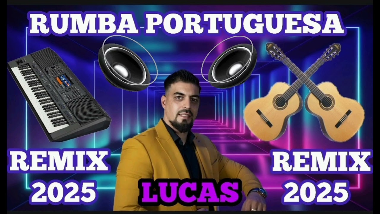 RUMBA PORTUGUESA LUCAS REMIX 2025
