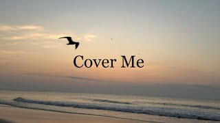 (Peace of God) Cover Me - Karaoke with Lyrics- Mark Condon Version