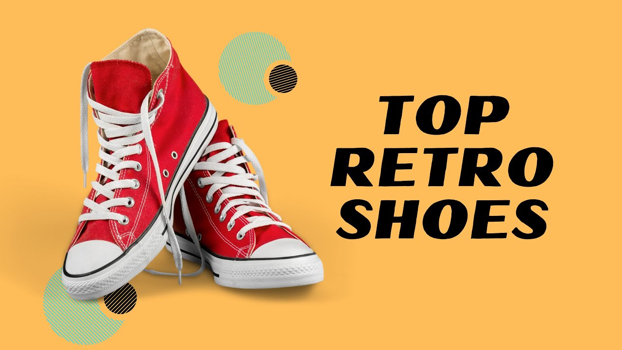 Top retro shoes everyone wore in the '80s and 90s' - YouTube