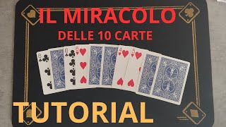 IL GIOCO DELLE 10 CARTE / Tutorial magia con le carte
