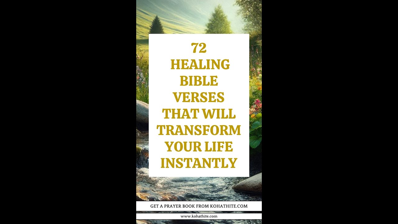 72 Healing Bible Verses That Will Transform Your Life Instantly # ...