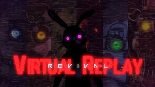 【FNAF HW SONG】▶ Virtual Replay (Revival) - GioNightwalker, Kaokraft, Vena Yuki & Makyuni
