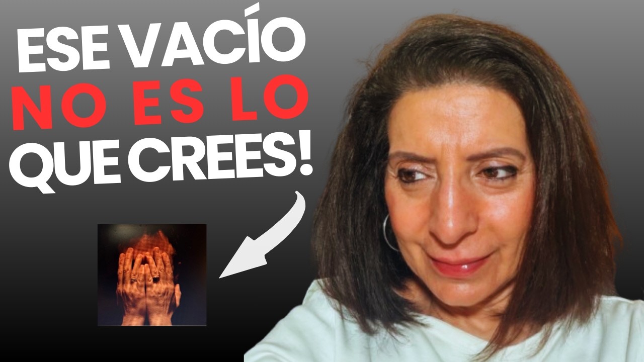 5 Razones por las que Sientes un Vacío que No Puedes Explicar