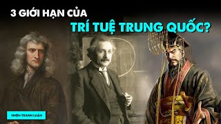 Vì sao Trung Quốc không thể sản sinh Einstein hay Newton? | Manhtb229 | THẾ GIỚI