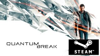 Quantum Break |Steam Rip Dx11 l Shadow Play l 1080p Quantum Break |Steam Rip Dx11 l Shadow Play l 1080p