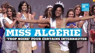 Miss Algérie « trop noire » au goût de certains