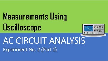 AC Circuit Analysis Lab 2 (Part 1)