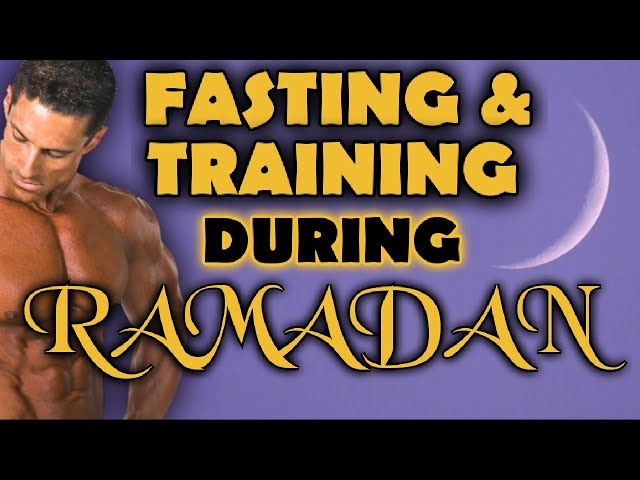 How to Train and Eat During Ramadan.  Keep Your Gains While Fasting!!! class=