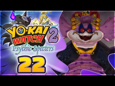 Yo-kai Watch 2 Psychic Specters FINALE - Dame Demona! [Episode 22]