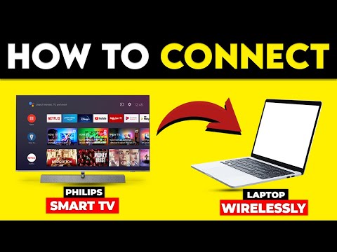 How To Connect Philips Smart TV To Laptop Wirelessly Mirror Laptop To Philips Smart TV Wirelessly