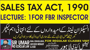 SALES TAX ACT 1990, LECTURE 1