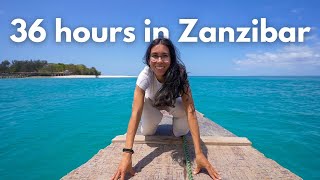 36 hours in Zanzibar!!