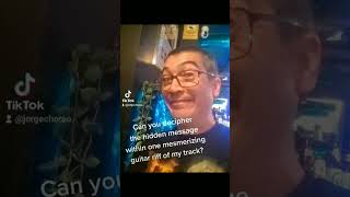 Can you decipher the hidden message within one mesmerizing guitar riff of my new track? #quiz