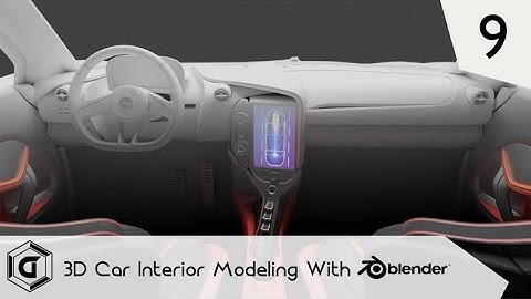 Blender Advanced Car Interior Modeling Master Class (Part 9)