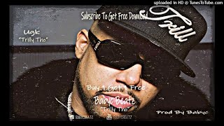 [FREE] 2020 Ugk Type Beat × Lil Keke × Lil Snupe 2020 | [Type Beat] "Trilly Tho" (Prod By Babyc)