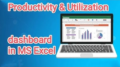 Productivity & Utilization dashboard using MS Excel -2024