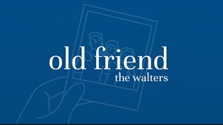 [แปลไทย/thaisub] old friend - the walters