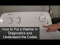 How To Use Troubleshooting Mode On A Whirlpool Maytag Or Amana Washer AND Understand The Codes 
