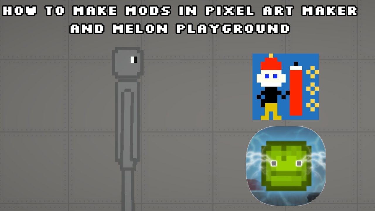 Protection Pixel Mod How to Make mods for Pixel art maker and Melon Playground - YouTube