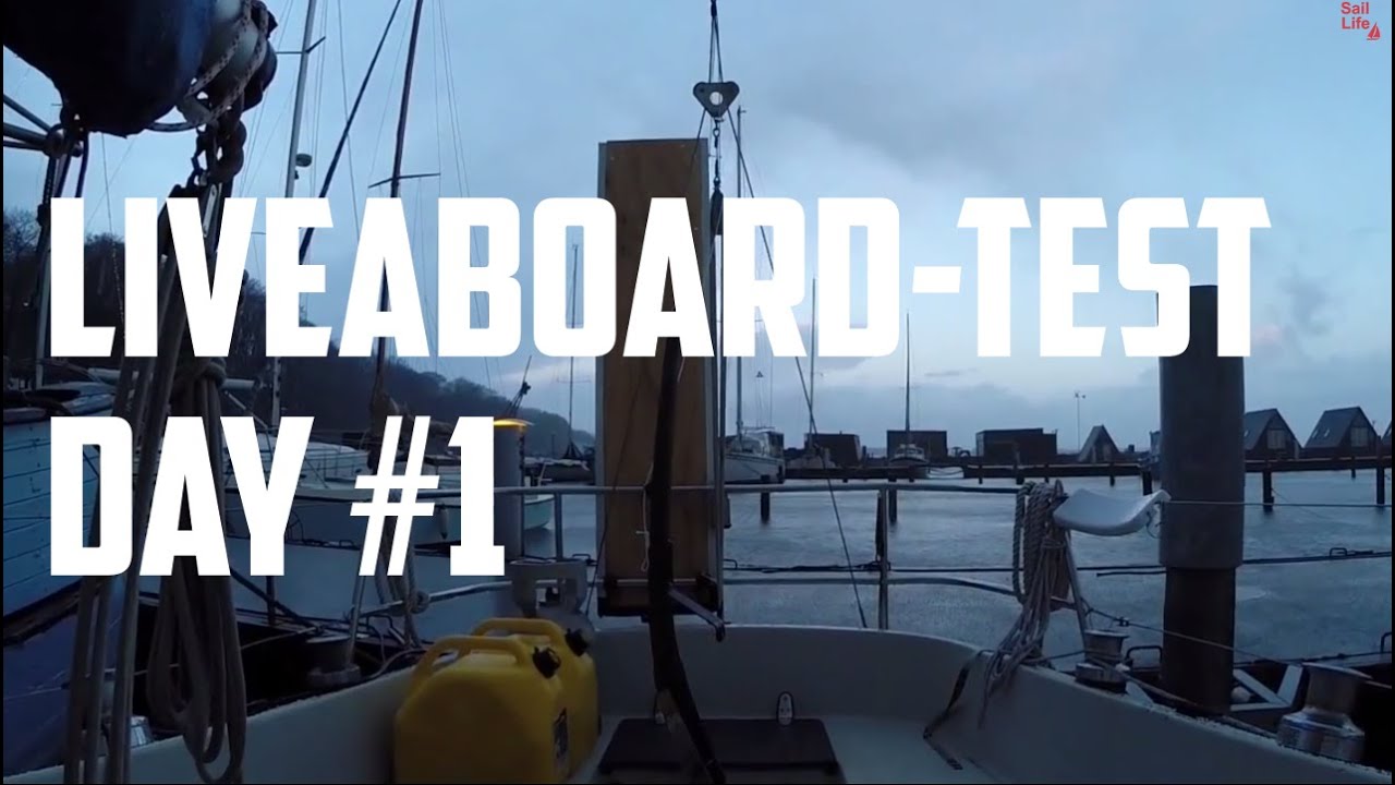 Sail Life - Liveaboard test day 1, insulation and more