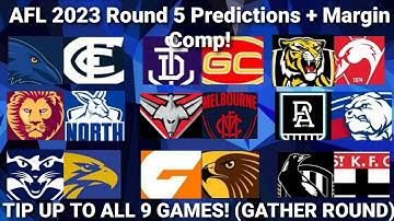 AFL 2023 Round 5 Predictions + Margin Comp! (GATHER ROUND)