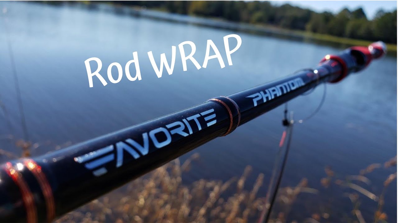 How I wrap my rods YouTube
