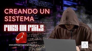 ¿Cómo HACER un sistema en Ruby on Rails 7? 🔥🔥 - 2023