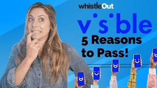 5 Reasons Why Visible Mobile Isn't For You |