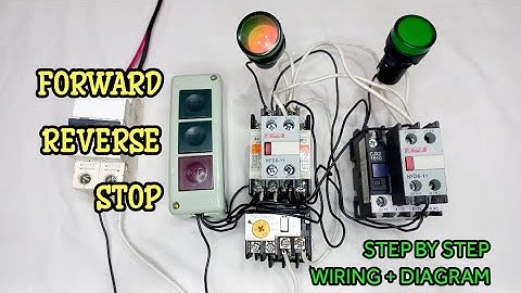 Step by Step Forward Reverse Motor Control w/ Electrical Interlock using Box Type Push Buttons