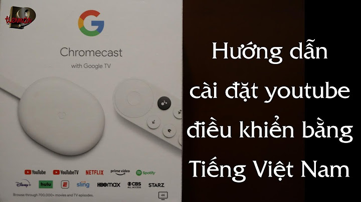 Hướng dẫn sử dụng google cast	Informational