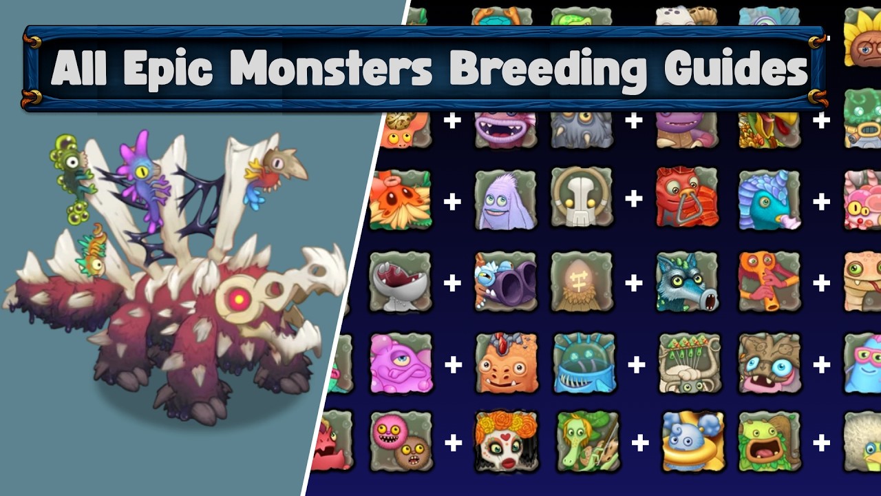 All Epic Monsters BREEDING GUIDES in My Singing Monsters
