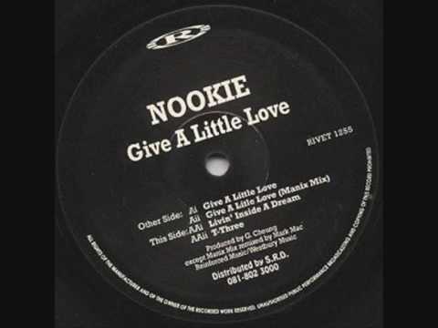 Nookie - Give A Little Love (Manix Remix)