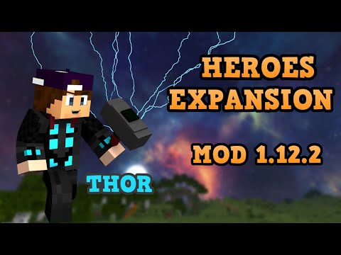 HEROES EXPANSION MOD (1.12.2) THOR! Minecraft review de mod 2020