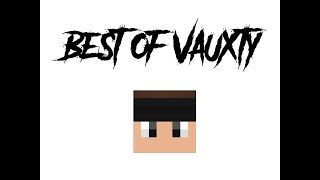 Best of Vauxty ( Ft. MITLAR // FROZEN )
